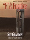 "F" Is For Fugitive